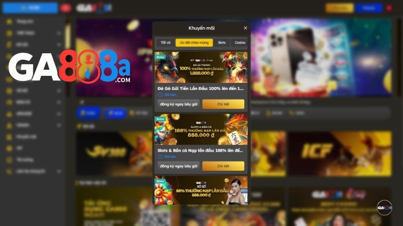 Ưu đãi chào mừng với hội viên GA888 mới