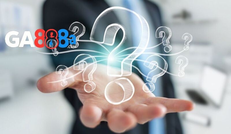 Câu hỏi liên quan đến rút tiền GA888 thường gặp