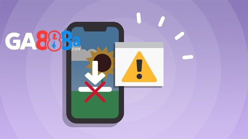 Câu hỏi thường gặp về quá trình tải app GA888